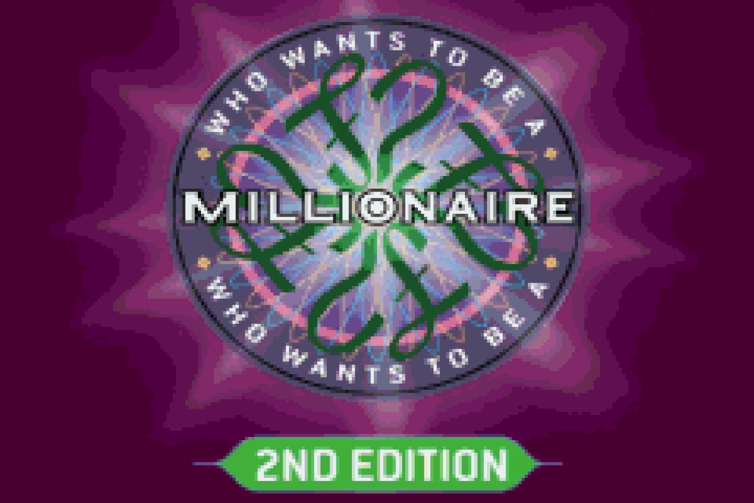 Who Wants to Be a Millionaire - 2nd Edition